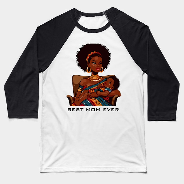 Best Mom Ever Baseball T-Shirt by Graceful Designs